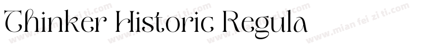 Thinker Historic Regula字体转换